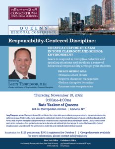 Queens Regional Conference: Responsibility-Centered Discipline (RCD) with Larry Thompson