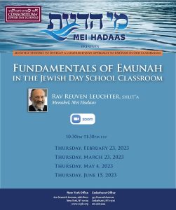 Monthly Webinar Series by Rav Leuchter: Fundamentals in Emunah