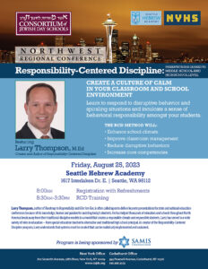 Northwest Regional Conference | Responsibility-Centered Discipline | Friday, August 25